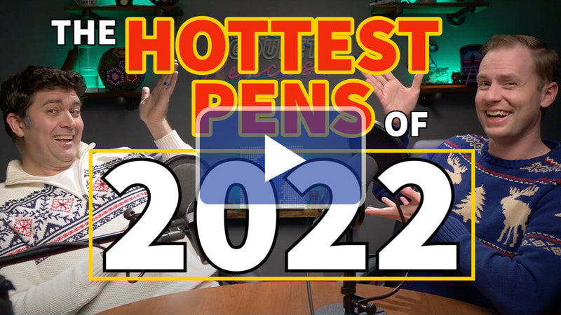 Hottest Pens of 2022
