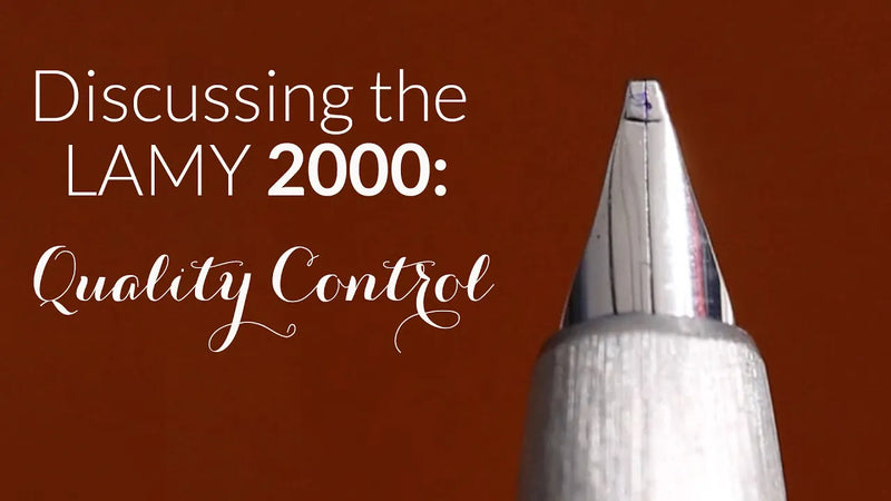 Discussing the LAMY 2000: Quality Control