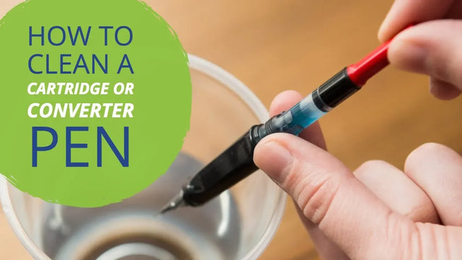 how to clean a cartridge or converter pen