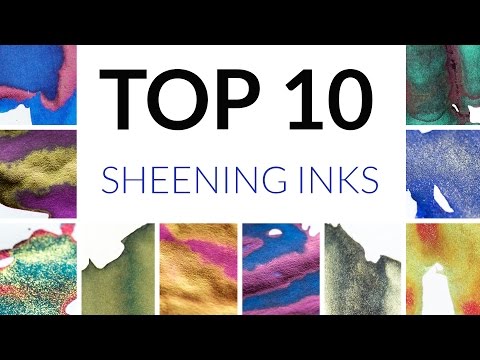 10 ink splatters with a title Top 10 sheening inks