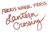 Ferris Wheel Press Lantern Crossing - Ink Sample